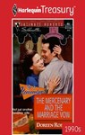 THE MERCENARY AND THE MARRIAGE - Doreen Roberts - 9781459265639