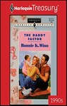 The Daddy Factor - Bonnie K. Winn - 9781459267558