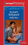 Krystal's Bodyguard - Molly Rice - 9781459268487
