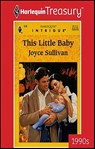 This Little Baby - Joyce Sullivan - 9781459268524