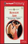 DANGEROUS NIGHTS - Rosalie Ash - 9781459268852