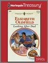 LOOKING AFTER DAD - Elizabeth Oldfield - 9781459268906