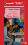 FOUND: ONE FATHER - Shannon Waverly - 9781459270220