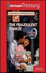 The Fraudulent Fiancée - Muriel Jensen - 9781459270640