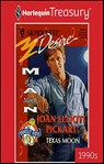 Texas Moon - Joan Elliott Pickart - 9781459271395