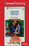 MAD FOR THE DAD - Terry Essig - 9781459272675