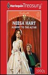 Almost to the Altar - Neesa Hart - 9781459273320