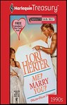 Me? Marry You? - Lori Herter - 9781459273924