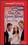 Only One Groom Allowed - Laurie Paige - 9781459274020