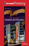 FUDGEBALLS AND OTHER SWEETS - Lori Copeland - 9781459274488
