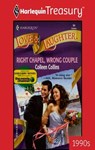 Right Chapel, Wrong Couple - Colleen Collins - 9781459274600