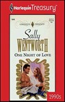 One Night of Love - Sally Wentworth - 9781459276338