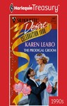 THE PRODIGAL GROOM - Karen Leabo - 9781459278820