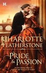 Pride & Passion - Charlotte Featherstone - 9781459281622