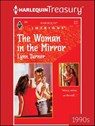 The Woman in the Mirror - Lynn Turner - 9781459283572