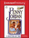 A Matter of Trust - Penny Jordan - 9781459284395