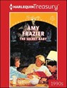 The Secret Baby - Amy Frazier - 9781459288041