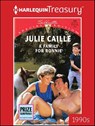 A Family for Ronnie - Julie Caille - 9781459288126