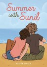 Summer with Sunil - Alison Lister - 9781459419285