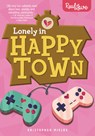 Lonely in Happy Town - Kristopher Mielke - 9781459420045