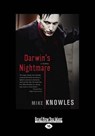 Darwin'S Nightmare - KNOWLES,  Mike (Emeritus Proffessor (Fine Arts) Liverpool John Moores University) - 9781459653023