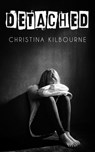 Detached - Christina Kilbourne - 9781459734319