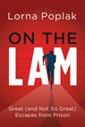 On the Lam - Lorna Poplak - 9781459754379