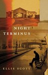 Night Terminus - Ellis Scott - 9781459756151