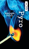 Pyro - Monique Polak - 9781459802285