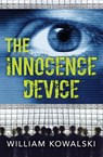 The Innocence Device - William Kowalski - 9781459807488