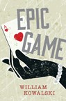 Epic Game - William Kowalski - 9781459810495
