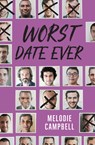 Worst Date Ever - Melodie Campbell - 9781459815599