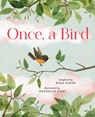 Once, a Bird - Rina Singh - 9781459831438