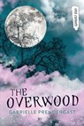 The Overwood - Gabrielle Prendergast - 9781459831964