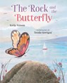 The Rock and the Butterfly - Kathy Stinson - 9781459837003