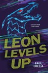 Leon Levels Up - Paul Coccia - 9781459837355