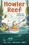 Howler Reef - Nancy Deas - 9781459837829