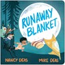 Runaway Blanket - Nancy Deas - 9781459837881