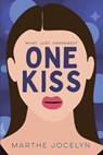 One Kiss - Marthe Jocelyn - 9781459840898