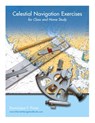 Celestial Navigation Exercises for Class and Home study - Dominique F Prinet - 9781460280690