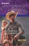 Trumped Up Charges - Joanna Wayne - 9781460313817