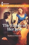 The Father of Her Son - Kathleen Pickering - 9781460313954
