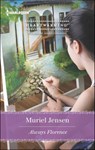 Always Florence - Muriel Jensen - 9781460317457