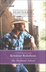 The Husband School - Kristine Rolofson - 9781460319130