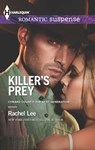 Killer's Prey - Rachel Lee - 9781460320198