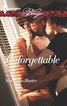 Unforgettable - Samantha Hunter - 9781460323908