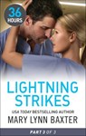 Lightning Strikes: Part 3 - Mary Lynn Baxter - 9781460330678