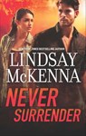 Never Surrender - Lindsay McKenna - 9781460334591