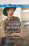 More Than a Cowboy - Cathy McDavid - 9781460335277