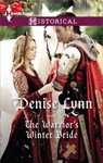 The Warrior's Winter Bride - Denise Lynn - 9781460342060
